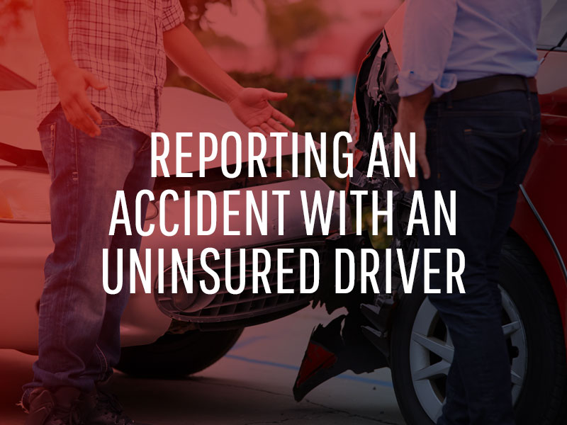 reporting an accident with an uninsured driver