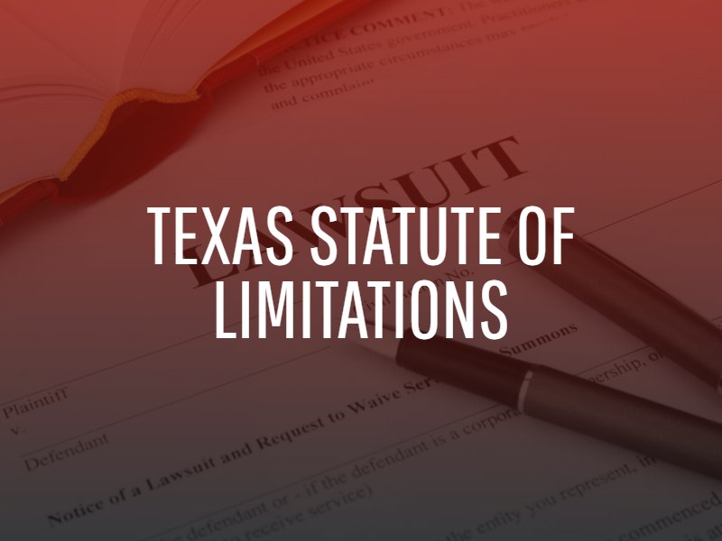 Texas Statute of Limitations