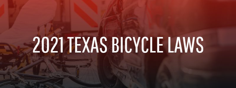 2021 Texas Bicycle Laws 